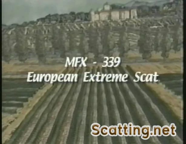 Karla, Leticia Miller, Karen - MFX-339 European Extreme Scat (Swallow, Lesbians) MFX [DVDRip]