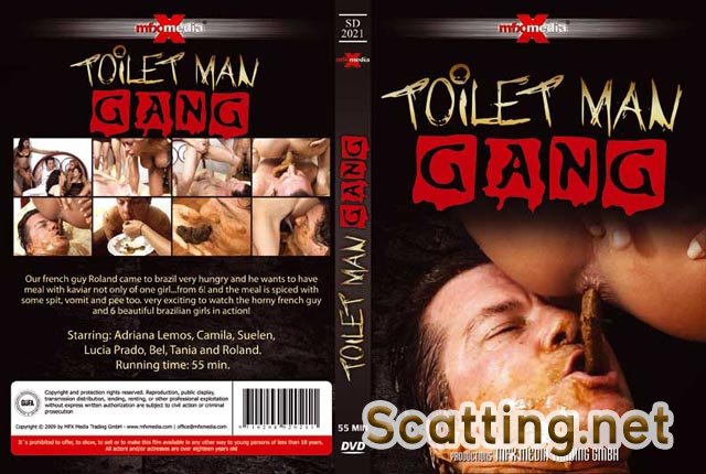 Adriana, Camila, Suelen, Lucia, Bel, Tania and Roland - [SD-2021] - Toilet Man Gang (Domination, Femdom) MFX Media [DVDRip]