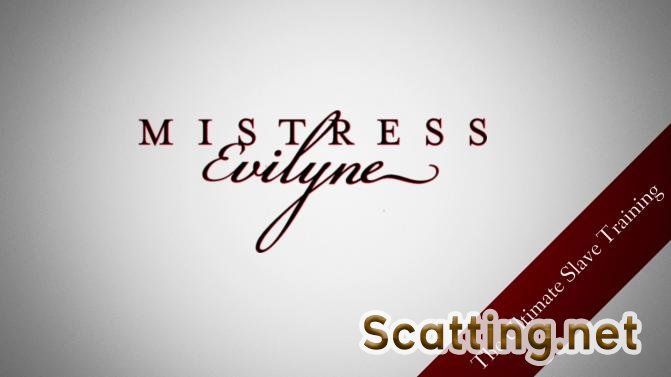 MistressEvilyne - The ultimate slave training (Femdom, Human toilet) Mistress-Evilyne.com [FullHD 1080p]