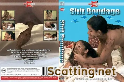 Latifa, Karla - MFX-2640 - Shit Bondage - R60 (Scat, Lesbian, Bondage) MFX-Media Trading GmbH Production [DVDRip]
