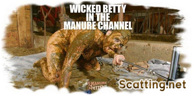 Betty - Wicked Betty in the manure channel (Fuckmachine, Sex) Manurefetish.com [HD 720p]